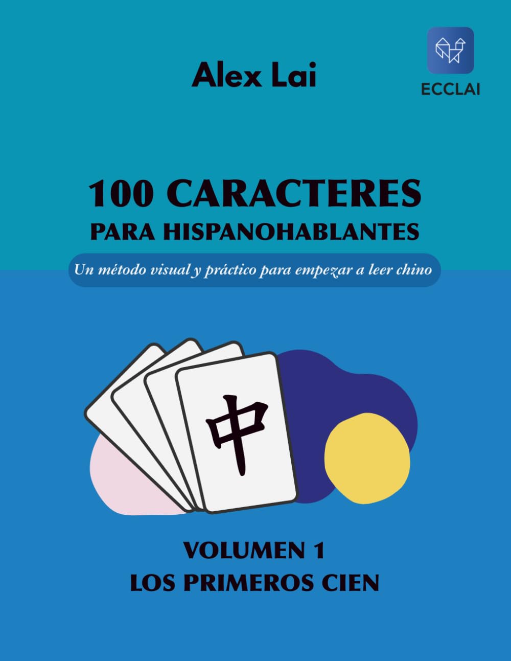 Portada de 100 Caracteres para Hispanohablantes