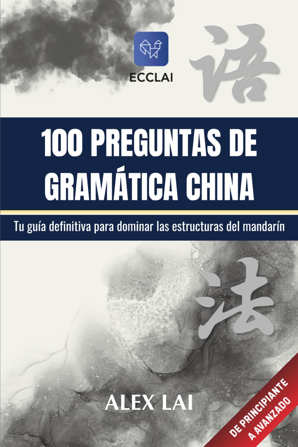 Portada original de 100 Preguntas de la Gramática China