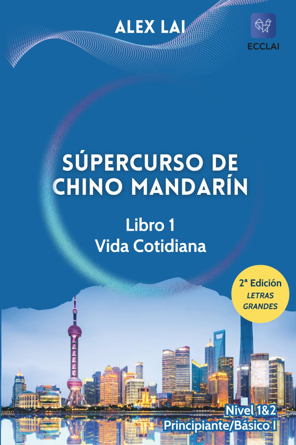 Portada del Súpercurso de Chino Mandarín